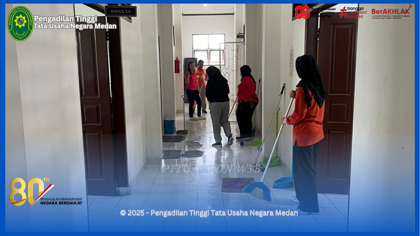 Kegiatan Jumat Bersih Gotong-Royong Di Pengadilan Tinggi Tata Usaha Negara Medan