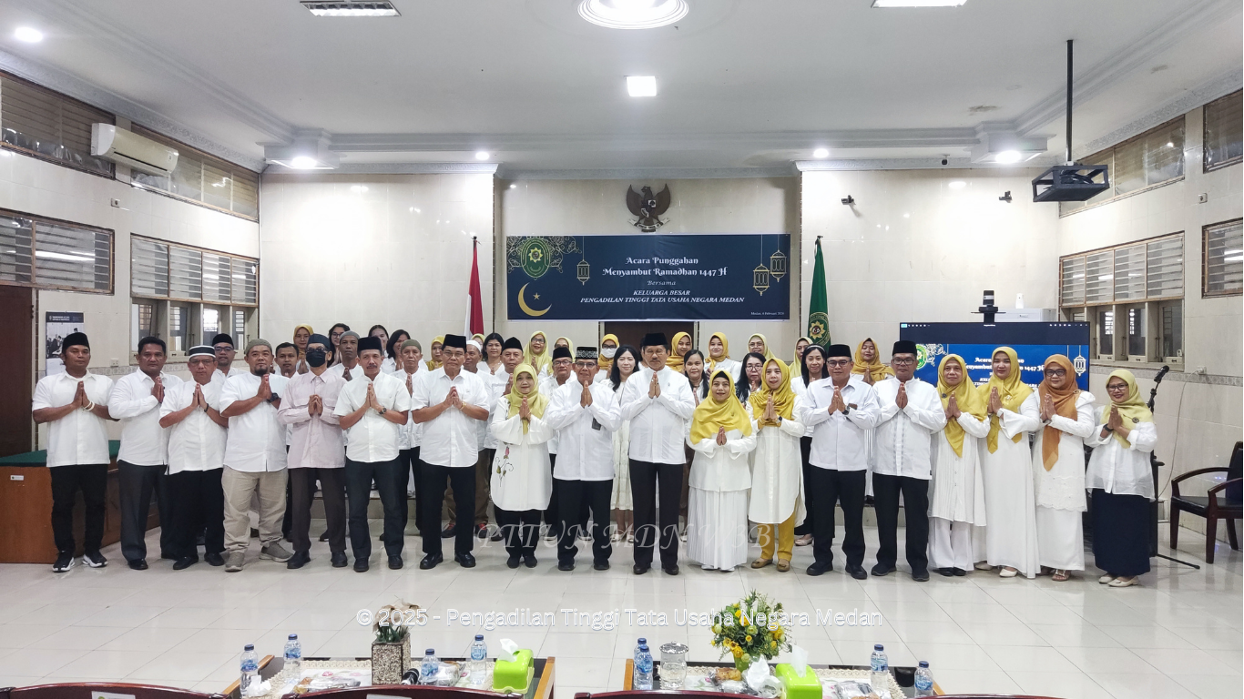 Pengadilan Tinggi Tata Usaha Negara Medan Menggelar Acara Punggahan Menyambut Ramadhan 1447 H